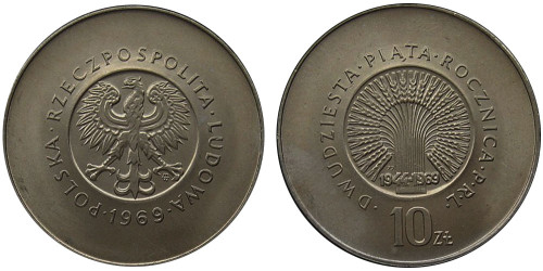 10 злотых 1969 Польша — 25 лет с момента образования Польской Народной Республики
