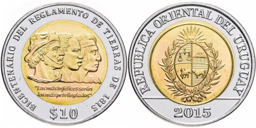 10 песо 2015 Уругвай — Положение о земле 1815 года UNC